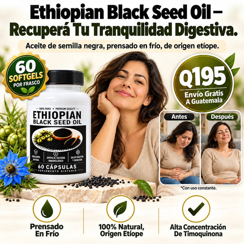 ETHIOPIAN BLACK SEED OIL — Recuperá Tu Tranquilidad Digestiva