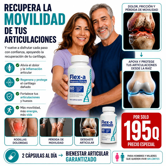 Flex-A — Alivio Real Desde La Raíz Del Dolor Articular