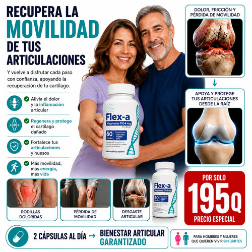 Flex-A — Alivio Real Desde La Raíz Del Dolor Articular
